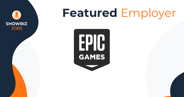 Epic Games Careers, Jobs and Employment Opportunity - Epic Games
